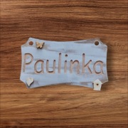 Tabliczka imienna 12cmx7cm "Paulinka"