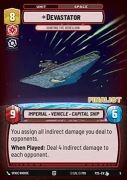 Star Wars: Unlimited - JTL - Devastator (L) PROMO FINALIST