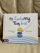 PS Czekamy Twój brat