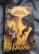 Wilcze bractwo David Farland