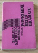 Barbara Nawrocka Dońska - POWSZEDNI DZIEŃ DRAMATU