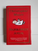 Najgłupszy Anioł,  Christopher Moore, opr twarda
