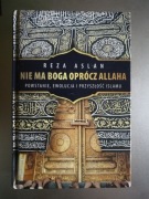 Reza Aslan - Nie ma Boga oprócz Allaha 