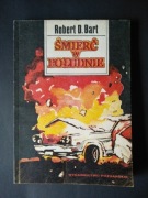 KSIĄŻKA ŚMIERĆ W POŁUDNIE - Robert D. Bart