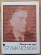 Szymanowski Korespondencja Tom 4 1936-37