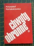 Kondratowicz Chwyty obronne