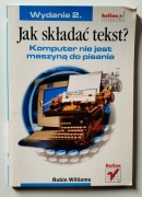 Jak składać tekst? Komputer nie jest maszyną do pisania. Helion 
