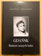 GDAŃSK. ŚLADAMI ZNANYCH LUDZI – Gabriela Pewińska, Grażyna Antoniewicz