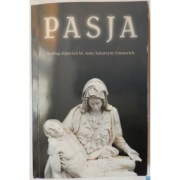 Pasja według objawień bł. Anny Katarzyny Emmerich