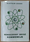 Władysław Izdebski NOWOCZESNY BRYDŻ KONWENCJE