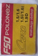 FSO Polonez Instrukcja obsługi 1.5/1.6 1.5i/1.6i 1.9D