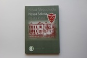 Nasza Niepodległa Nasza Szkoła Nasza Klasa bdb