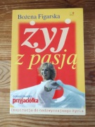 Żyj z pasją Figarska