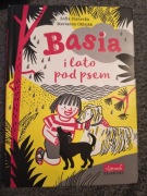 Basia i lato pod psem Zofia Stanecka Marianna Oklejak