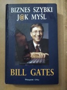 Biznes szybki jak myśl Bill Gates