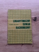 Logarytmiczny suwak rachunkowy Heliodor Chmielewski 1969