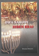 Dwa narody jeden kraj Mieszała Judaizm