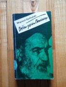 książka "Byłem gościem Chomeiniego" Wojciech Giełżyński