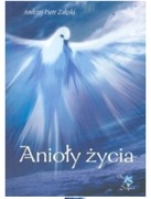ANIOŁY ŻYCIA, ANDRZEJ PIOTR ZAŁĘSKI