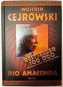 Rio Anaconda. Gringo i ostatni szaman plemienia Carapana. Cejrowski