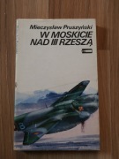 W Moskicie nad III Rzeszą - M. Pruszyński