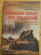 Czerwona Burza nad Bałkanami David M. Glantz
