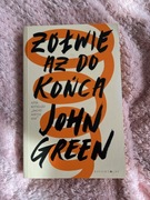 Żółwie aż do końca-John Green