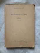 Mechanika ogólna (tom 3): Dynamika (Jerzy Leyko, 1969)