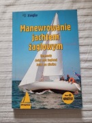 Manewrowanie jachtem żaglowym 