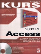 D. Mendrala, M. Szeliga „Kurs Access 2003 PL”