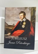 Jubileusz Jana Potockiego - Praca zbiorowa