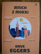 Mnich z mokki Dave EGGers