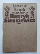 LATARNIK BARTEK ZWYCIĘZCA Sienkiewicz