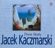 Jacek Kaczmarski Dwie Skały