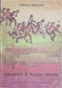 Chłopcy z placu broni, F. Molnar, 1982