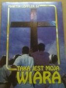 Loffler Taka jest moja wiara Credo Wyznanie wiary