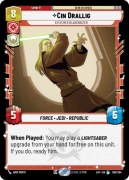 Star Wars: Unlimited - LOF - Cin Drallig (L) - foil