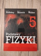 Podstawy fizyki 5. David Halliday, Robert Resnick, Jearl Walker