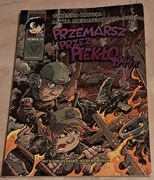 Wojenna odyseja Antka Srebrnego, numer 10, Przemarsz Przez Piekło, 1944r.