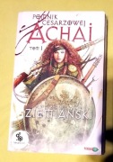 Pomnik cesarzowej Achai Tom 1 Andrzej Ziemiański 