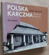 Polska  Karczma  Restauracja Kawiarnia – Bohdan Baranowski 