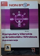 Komputery klienckie w środowisku Windows - Allen Jones