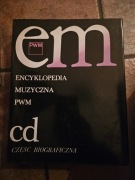 Encyklopedia Muzyczna PWM cd cześć biograficzna