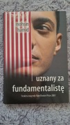 Książka Uznany za fundamentalistę Mohsin hamid powieść 