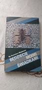 Będziecie moimi świadkami - Bp Kazimierz Majdański