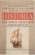 Od Pierwszych Cywilizacji Do Czasów  Nowożytnych HISTORIA  szkoła średnia