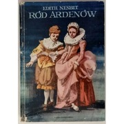 Ród Ardenów - Nesbit Edith