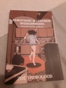 Samotność w centrum wszechświata Nagle!