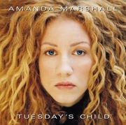 Amanda Marshall – Tuesday's Child