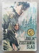 "Orlik" zostawia ślad Zenon Strześniewski - Żółty tygrys
